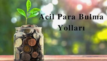 acil para bulma yöntemleri
