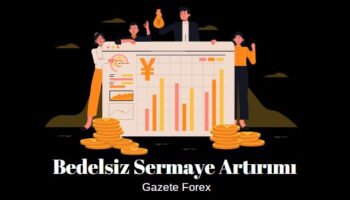 bedelsiz sermaye artırımı nedir