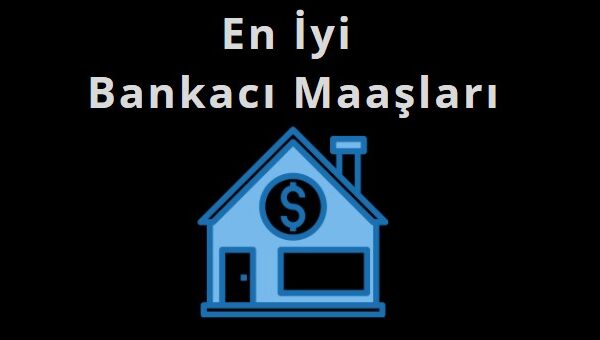 en iyi banka maaşları