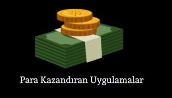 para kazandıran uygulamalar