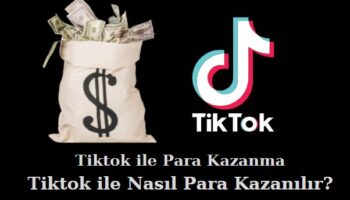 tiktok ile para kazanma