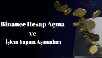 binance hesap açma islemi ve komisyon oranları