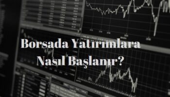 borsa nasıl oynanır
