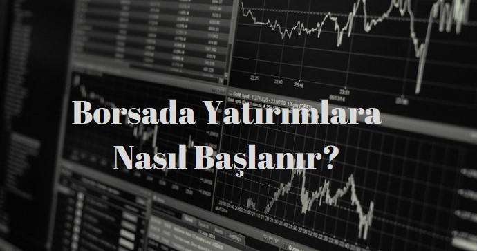 borsa nasıl oynanır
