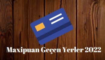 maxipuan geçen yerler
