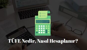 tüfe nedir nasıl hesaplanır