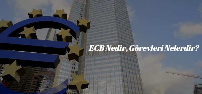 ecb nedir görvleri nelerdir