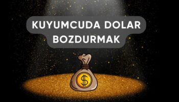 kuyumcularda dolar bozdurmak, kuyumcuda döviz bozdurulur mu